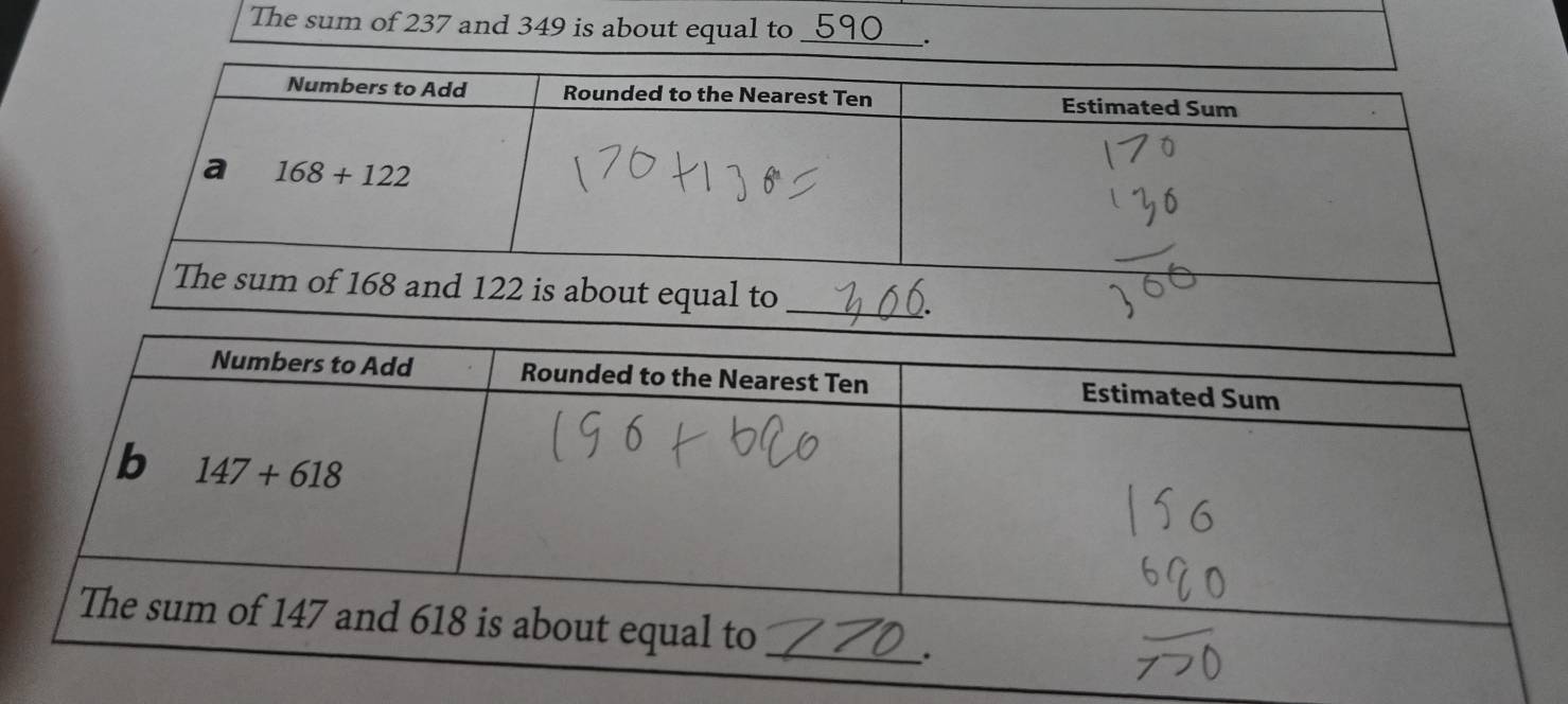 The sum of 237 and 349 is about equal to_
.