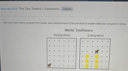Solved: The Two Towers + Comments 5 points Take your Two Towers program ...