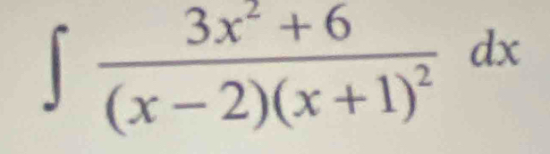 ∈t frac 3x^2+6(x-2)(x+1)^2dx