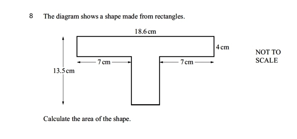 تم الحل:The diagram shows a shape made from rectangles. NOT TO SCALE ...