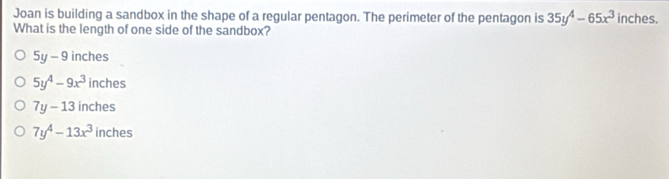 Solved: Joan is building a sandbox in the shape of a regular pentagon ...