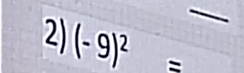 (-9)^2=