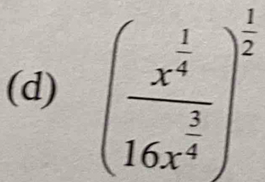 (frac x^(frac 1)416x^(frac 3)4)^ 1/2 