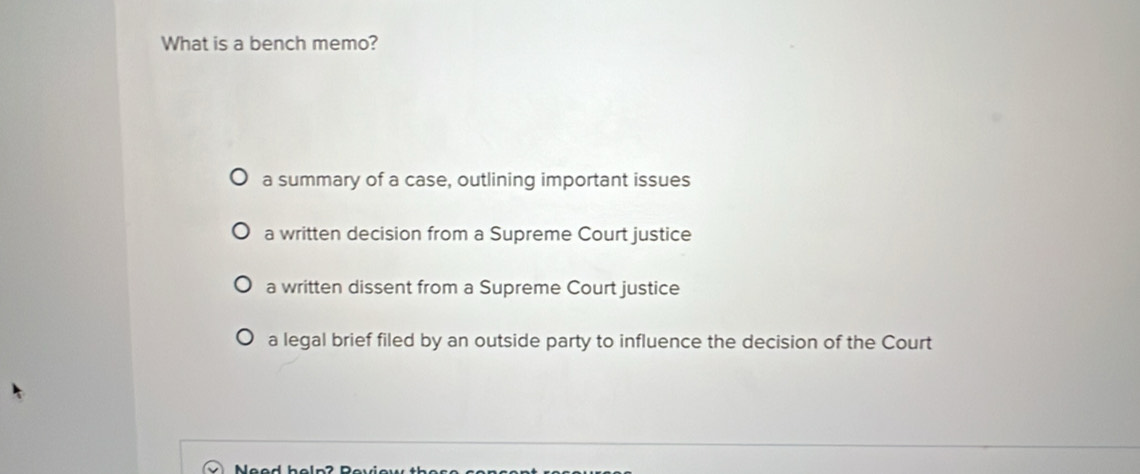 Solved: What is a bench memo? a summary of a case, outlining important ...