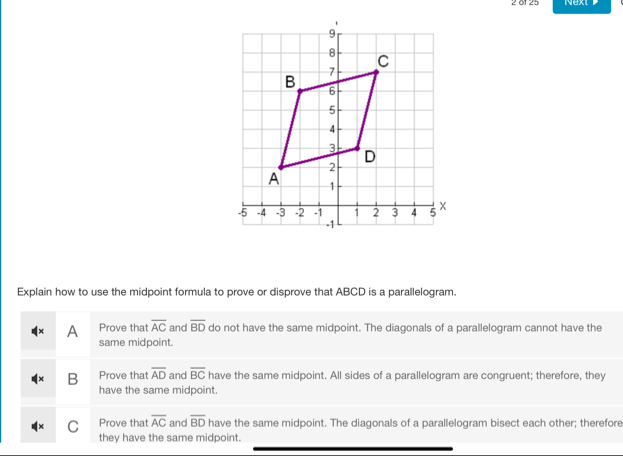 Solved: 2 01 25 Next Explain how to use the midpoint formula to prove ...