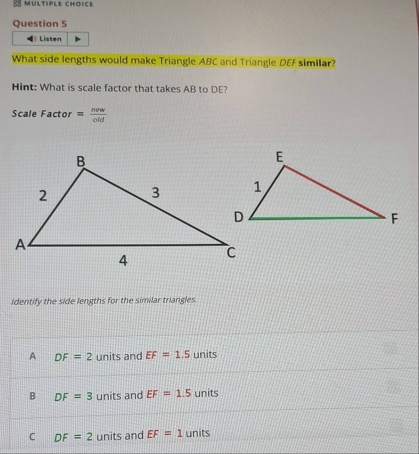 Solved: Listen What side lengths would make Triangle ABC and Triangle ...