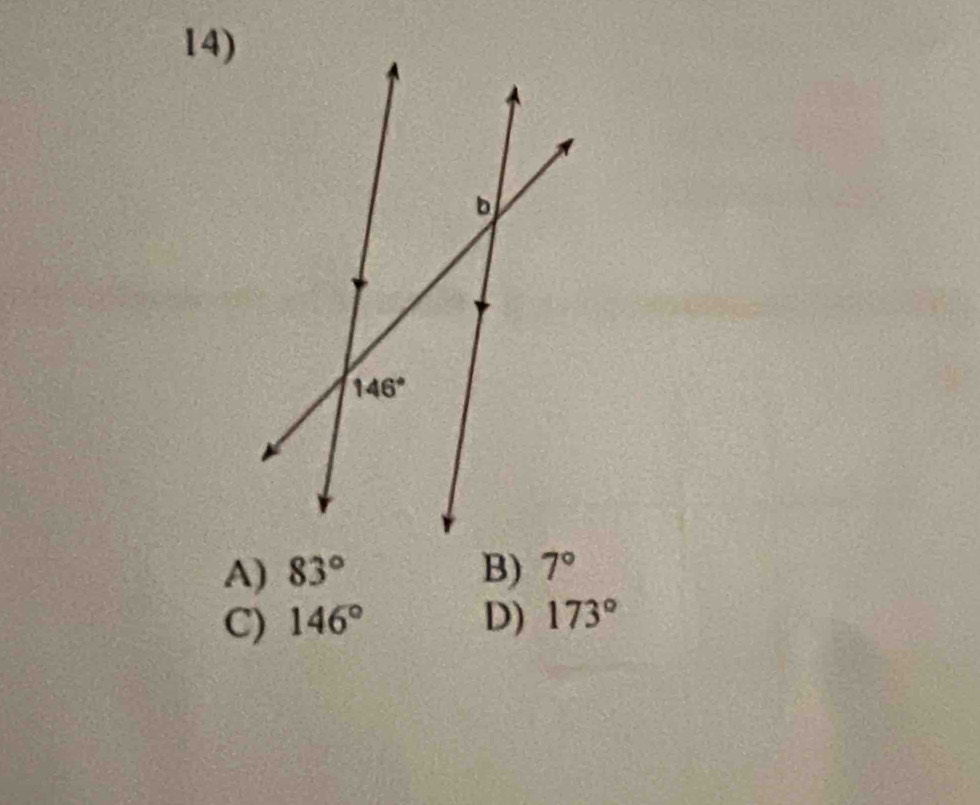 A) 83° B) 7°
C) 146° D) 173°