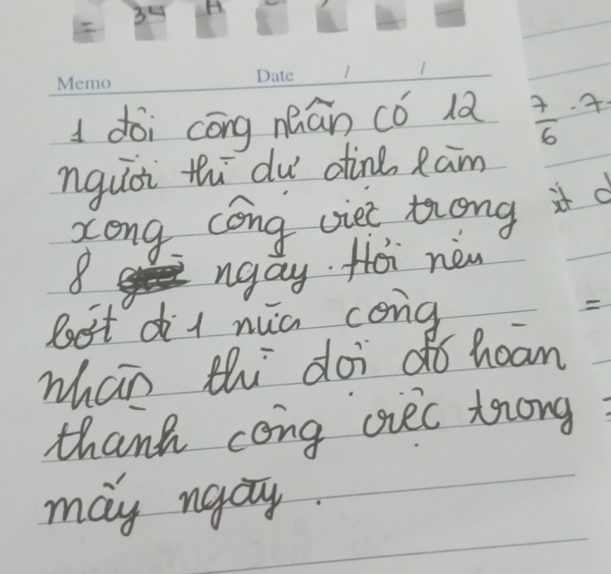 dòi cōng nān cǒ lǎ  7/6 · 7·
nquái thi du dine Ram 
Zong. cong viet trong 
8 
ngay. Hoi new 
lat dl nua cong 

whan thi doi do hoam 
thank cong ciec tong 
may ngay.