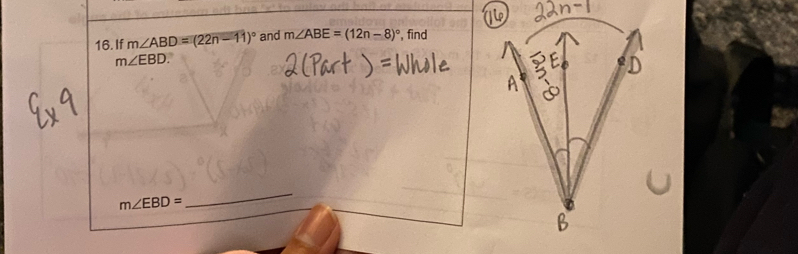 If m∠ ABD=(22n-11)^circ  and m∠ ABE=(12n-8)^circ  , find
m∠ EBD
m∠ EBD=
_