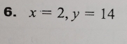 x=2, y=14