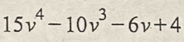 15v^4-10v^3-6v+4