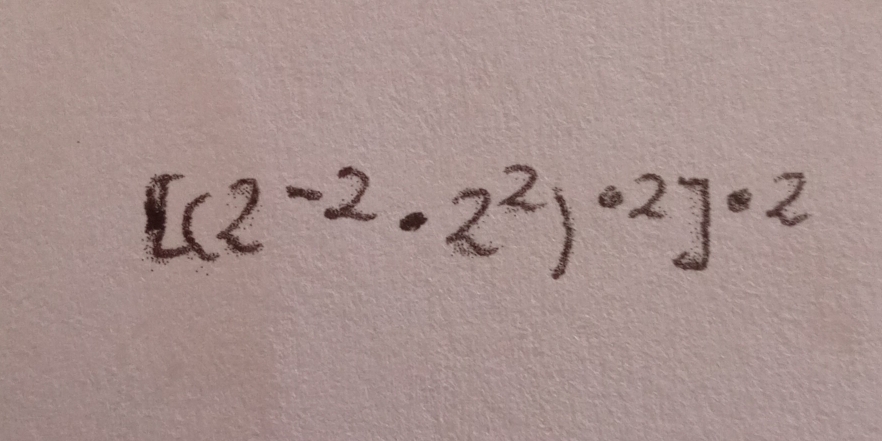 [(2^(-2)· 2^2)^· 2]^· 2