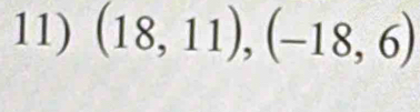 (18,11),(-18,6)