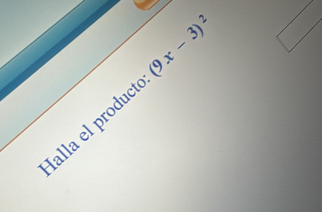 (9x-3)^2
Malla el product