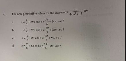 Solved: The non-permissible values for the expression 3/4sin^2x-3 are a ...
