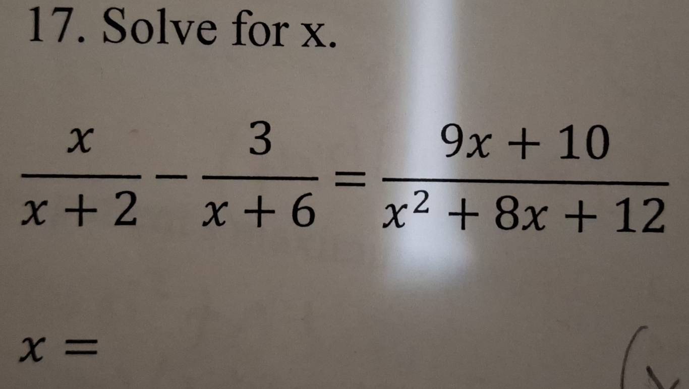 Solve for x.
x=