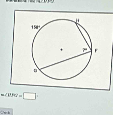 AuSAs: Find m∠77F?
m∠ HFG=□°
Check