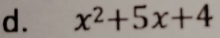 x^2+5x+4