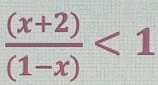  ((x+2))/(1-x) <1</tex>