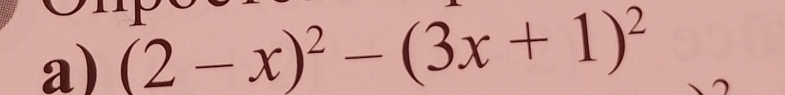 (2-x)^2-(3x+1)^2