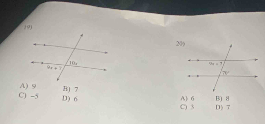 A) 9 B) 7
C) -5 D) 6 A) 6 B) 8
C) 3 D) 7