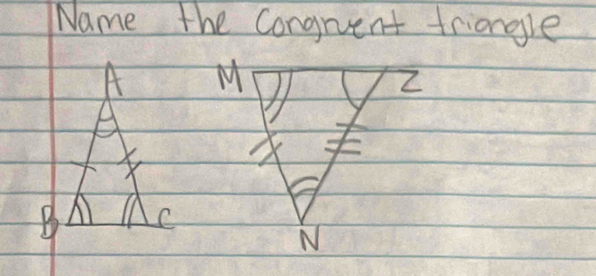 Name the Congrent triangle