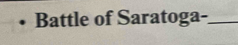 Battle of Saratoga-_