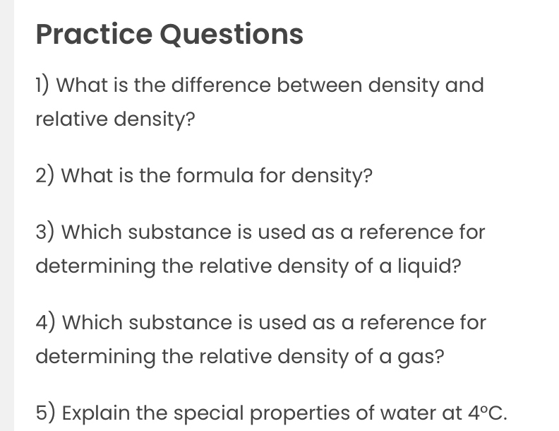 Solved: Practice Questions 1) What is the difference between density ...