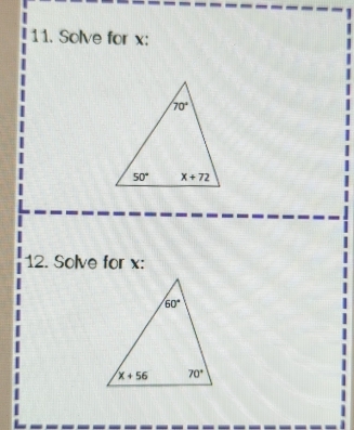 Solve for x:
12. Solve for x: