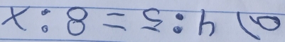 a 4:5=8:x