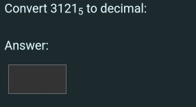 Convert 31215 to decimal: 
Answer: