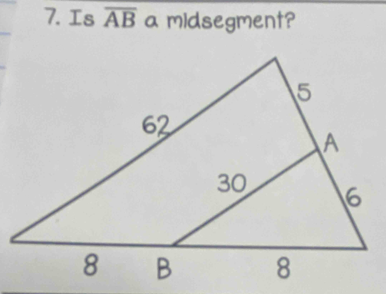 Is overline AB a midsegment?