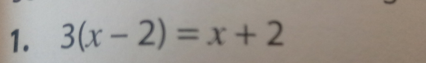 3(x-2)=x+2