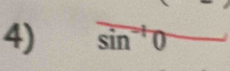 vector sin^(-1)0
^circ 
r_