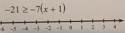 -21≥ -7(x+1)
-6