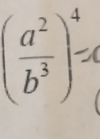 ( a^2/b^3 )^4=
^circ 