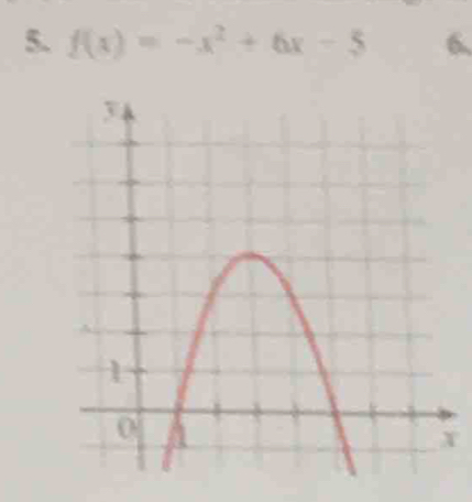 f(x)=-x^2+6x-5 6.
X