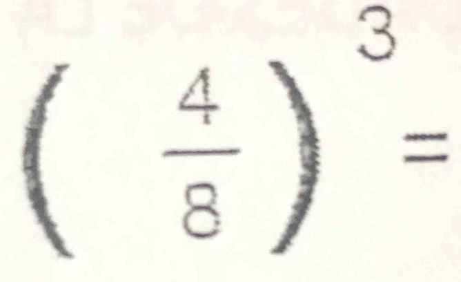 ( 4/8 )^3=