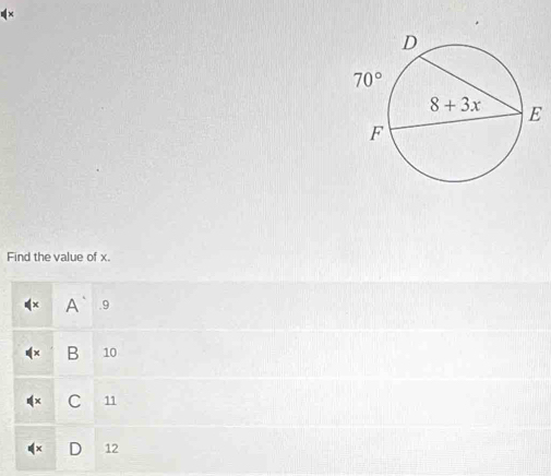 n×
E
Find the value of x.
A .9
B 10
C 11
12