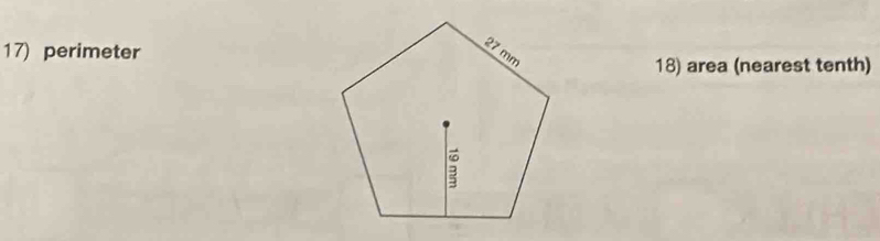 perimeter 
18) area (nearest tenth)