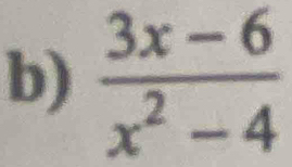  (3x-6)/x^2-4 