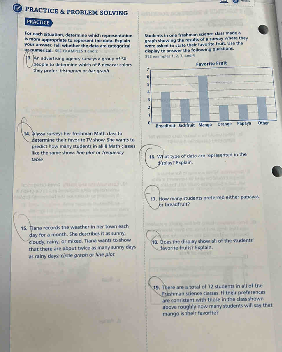 PRACTICE & PROBLEM SOLVING PRACTICE For each situation, determine which ...