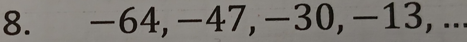 −64, −47, −30, −13, ...