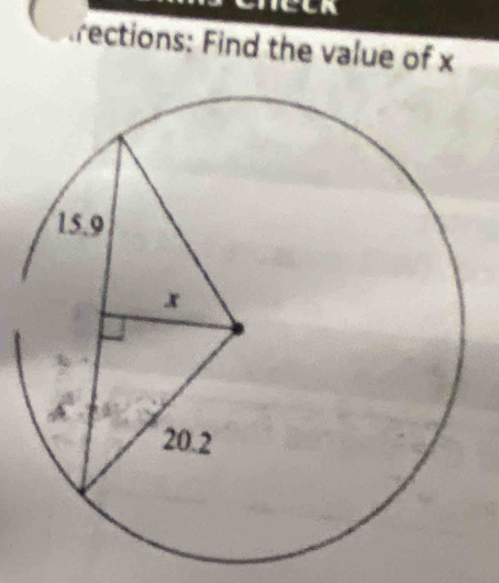 rections: Find the value of x