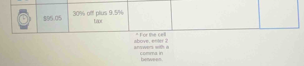 answers with a 
comma in 
between.