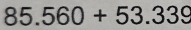 85.560+53.339