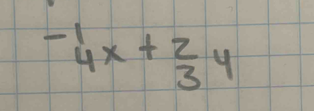 -1
beginarrayr 1 4endarray x+beginarrayr 2 3endarray 4