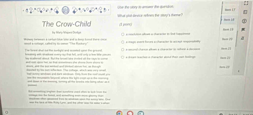 Solved: Use the story to answer the question. ltmen 17 What plot device ...