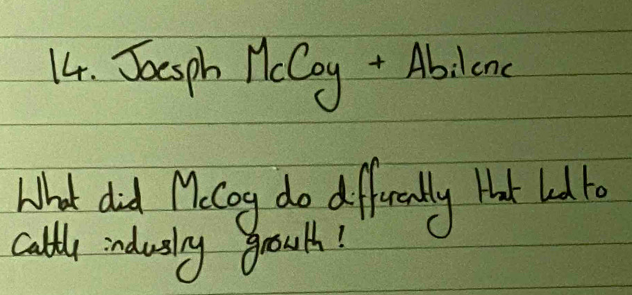 Soesph McCoy+Abilcnc
What did Mocog do diffeculy Hhat lid to 
caltly indusly groud!