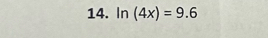 n (4x)=9.6